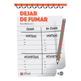 Dejar De Fumar - Bakalar,karina