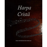 Harpa Cristã Instrumentos Em Dó Clave Sol Ex: Violino Flauta