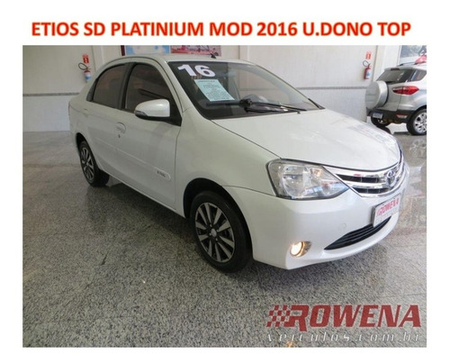 ETIOS SEDAN PLATINIUM 1.5 MOD 2016 UNICO DONO TOP DE LINHA