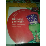 Libro Belisario Y El Violin Ramos Cristina