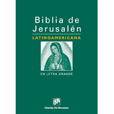 Biblia De Jerusalen Latinoamericana En Letra Grande - Esc...