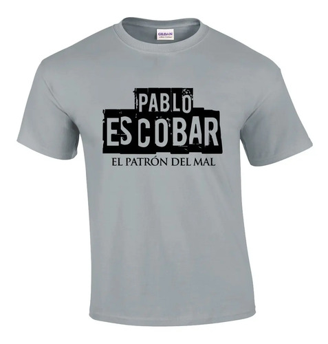 Playera Serie Pablo Escobar Plata O Plomo Patrón Del Mal M.5