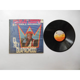 Rolando Laserie El Rey Guapachoso Lp Vinilo Colombia 1972