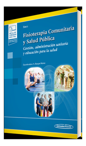 Fisioterapia Comunitaria Y Salud Pública Gestión Administrac