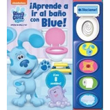 Libro Iaprende A Ir Al Baã¿o Con Blue! - Blue's Clues