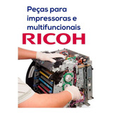 Diversas Peças Para Impressoras Ricoh  Sp310