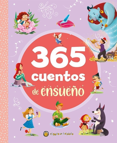 365 Cuentos De Ensueño - Libro Infantil Formato Grande