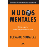 Libro Nudos Mentales - Bernardo Stamateas