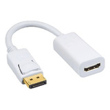 Cable  Adaptador Display Port A Hdmi Displayport 