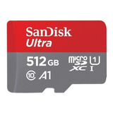 Cartão De Memória Sandisk 512gb Ultra A1 Micro Sd +adaptador