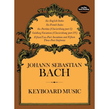 J.s. Bach: Keyboard Music.