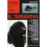 El Terranova - Perros De Raza