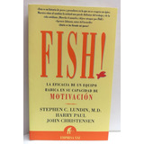 Fish. La Eficacia De Un Equipo Libro Usado 8/10 Pasta Rústic