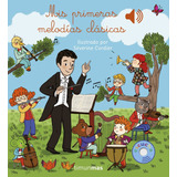 Mis Primeras Melodias Clasicas