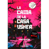 La Caida De La Casa Usher, De Edgar Allan Poe. Editorial Blanco&negro, Tapa Blanda, Edición 1 En Español, 2023