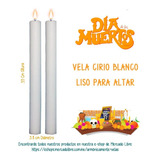 Cirio Blanco Liso Alto 35cm 2 Pzas Para Tu Altar De Muertos 