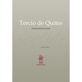 Libro Tercio De Quites Citando Desde Los - Aa.vv