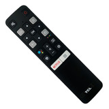 Control Remoto Compatible Tcl Rc802v Android Smarttv Netflix