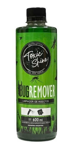 Bug Remover Toxic Shine Removedor De Insectos 600 Ml