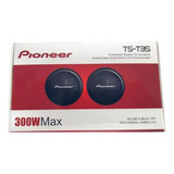 Pioneer Tweeter Ts T35   300w