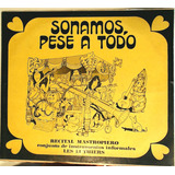 Les Luthiers - Sonamos Pese A Todo Vinilo Sin Insert