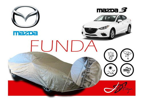 Funda Cubierta Lona Afelpada Cubre Mazda 3 Sedan 2010-2011