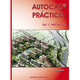 Autocad Practico I Iniciacion 2012 Doninf0sd, De Arranz, Alberto. Editorial Donostiarra En Español