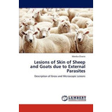 Libro Lesions Of Skin Of Sheep And Goats Due To External ...