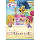 Shimmer Shine - Una Casa De Muñecas Genial - Anonimo