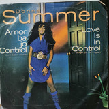 Disco 45 Rpm: Donna Summer- Amor Bajo Control