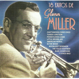 Glenn Miller - 18 Éxitos / Música / Cd Nuevo