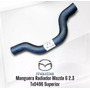 Manguera Radiador Superior Mazda 6 2.3 Mazda 6