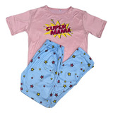 Pijama Para Dama,playera Y Pantalón. Estampado Super Mamá G