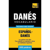 Vocabulario Espanol-danes - 3000 Palabras Mas Usadas