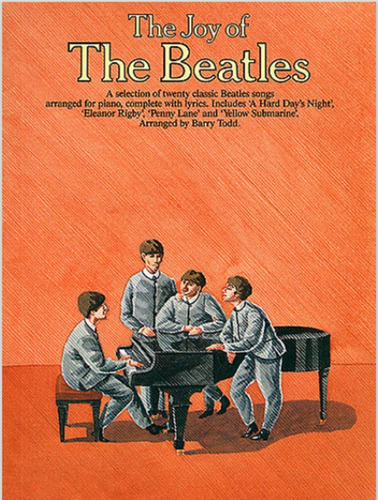 Beatles The Joy Of  * 14 Partituras Para Teclado / Piano