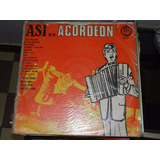 Vinilo 2243 - Asi Es El Acordeon - Vol.2 - Microfon