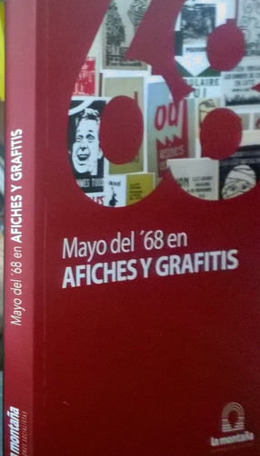 Mayo Del '68 En Afiches Y Grafitis - Aa.vv., Autores Varios