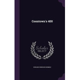 Libro Coontown's 400 - Kemble, Edward Windsor