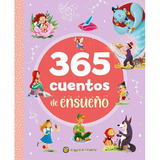 365 Cuentos De Ensueño, De Equipo Editorial Guadal. Editorial Guadal, Tapa Dura, Edición 1 En Español, 2023