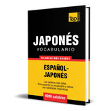 Libro Vocabulario Español - Japonés 9000 Palabras Más Usadas