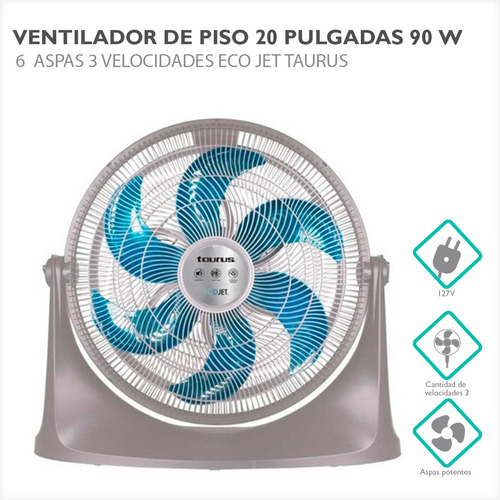 Ventilador De Piso 20 PuLG 90w 6 Aspas 3 Velo Eco Jet Taurus