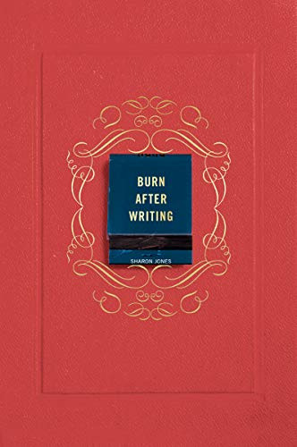Burn After Writing (coral) (en Inglés) / Jones, Sharon