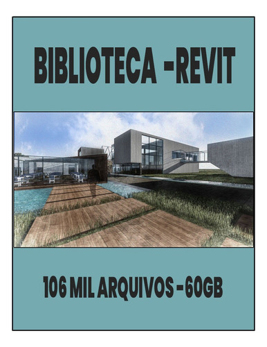 Biblioteca Revit 60gb - Blocos Família Texturas Templates