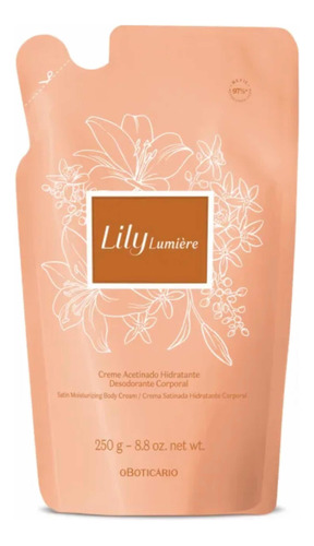 Refil Creme Acetinado Hidratante Lily Lumière 250g