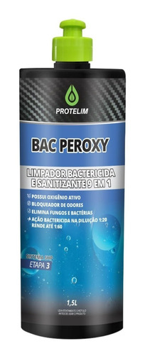 Bac Peroxy 1,5l Limpador Bactericida 9 Em 1 Protelim