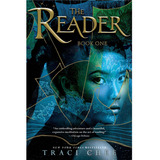 Reader Trilogy, The: 1 The Reader - Speak - Chee, Traci, De Chee, Traci. En Inglés, 2017