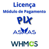 Módulo De Pagamento Pix Asaas Para O Whmcs