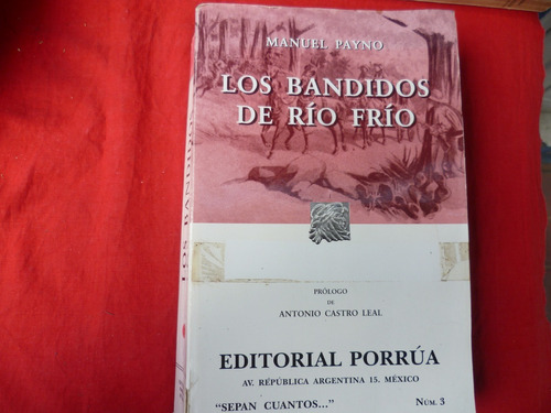 Libro.  Los Bandidos De Rio Frio { Manuel Payno}