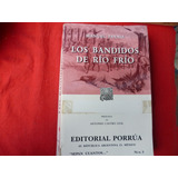 Libro.  Los Bandidos De Rio Frio { Manuel Payno}