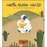 La Vaca De Humahuaca - Maria Elena Walsh